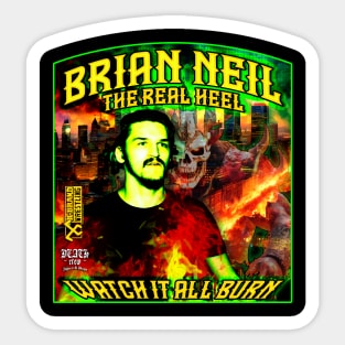 Brian Neil - Watch It All Burn Sticker